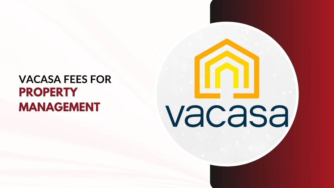 How Much Does Vacasa Charge For Property Management