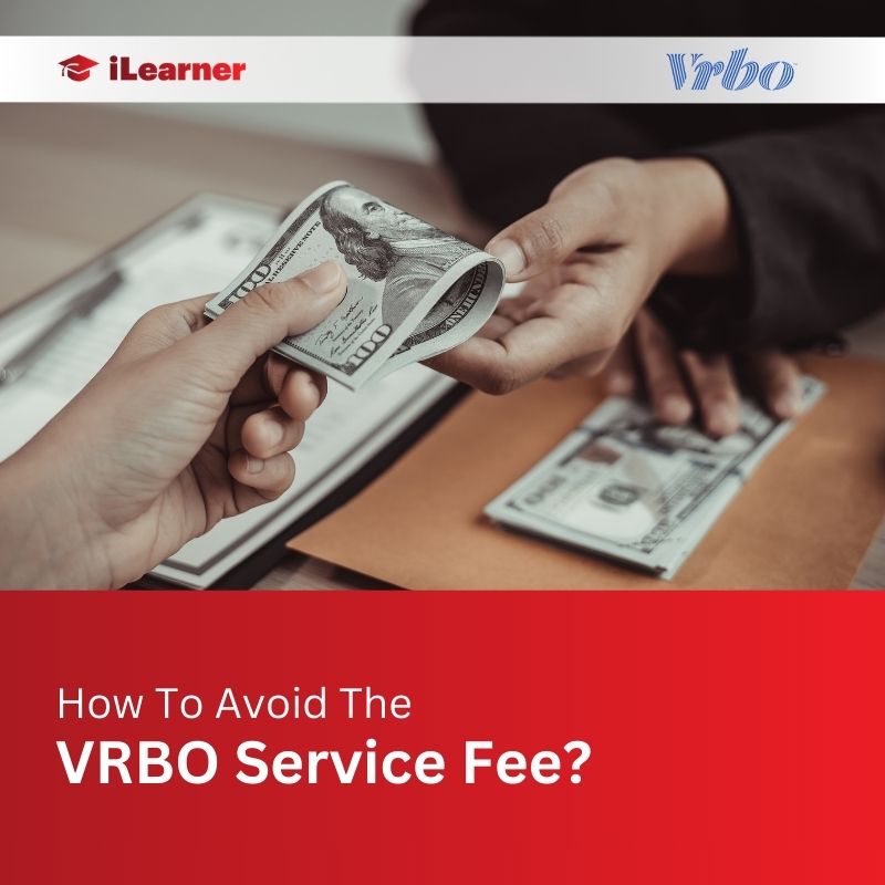 How To Avoid The VRBO Service Fee
