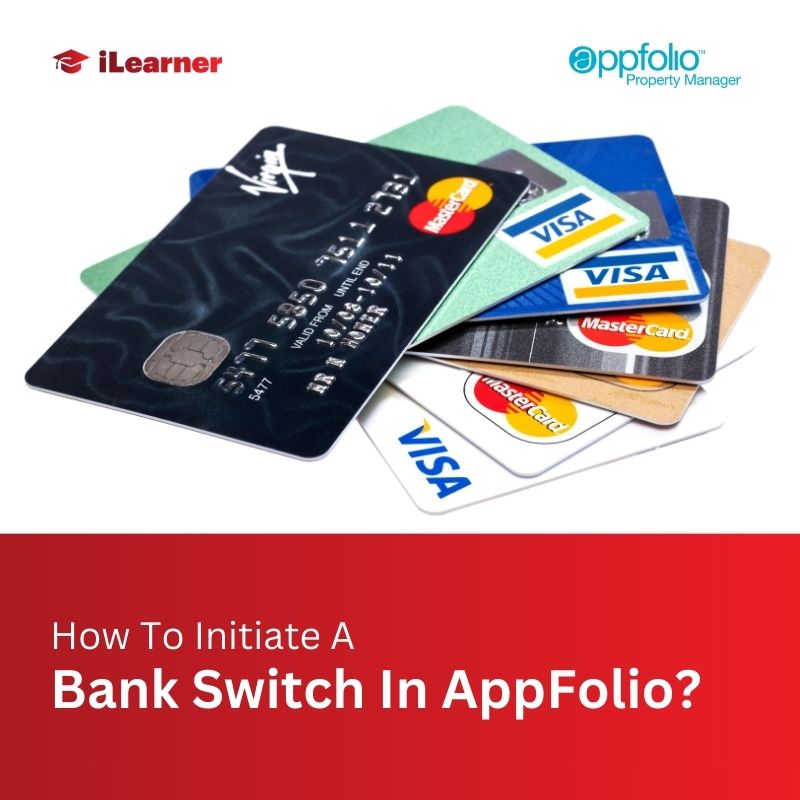 How To Initiate A Bank Switch In AppFolio