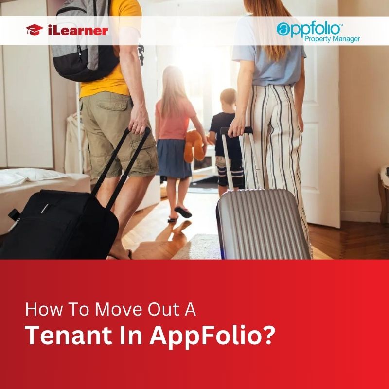 How To Move Out A Tenant In AppFolio