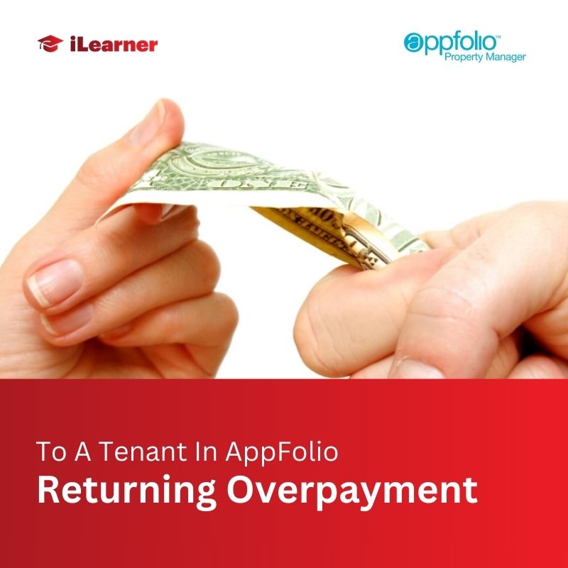 How To Return An Overpayment To A Tenant In AppFolio